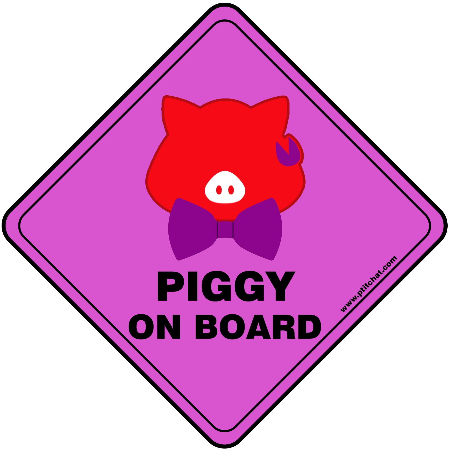 Sticker de voiture et sur porte de maison "Piggy on Board" (Copie 3)